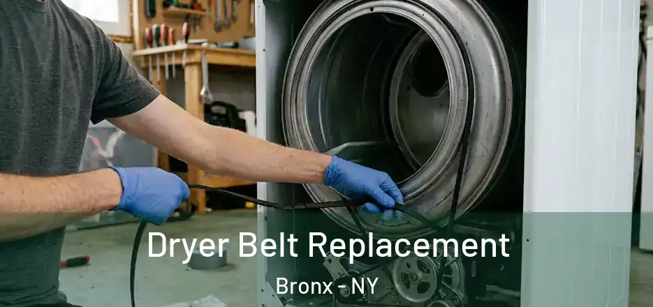  Dryer Belt Replacement Bronx - NY