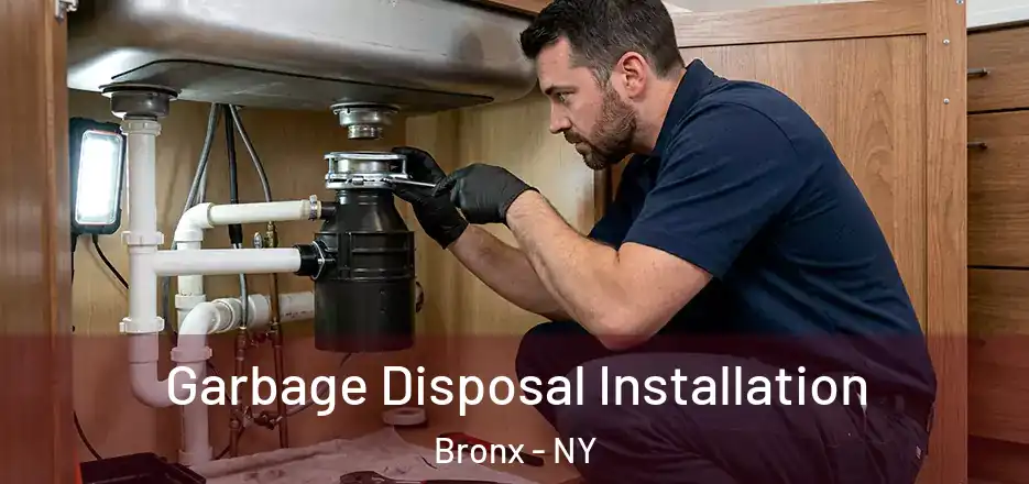  Garbage Disposal Installation Bronx - NY