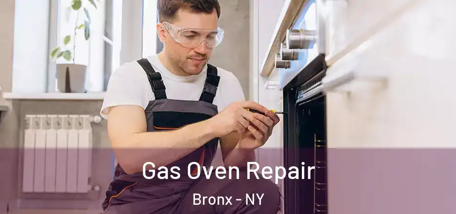  Gas Oven Repair Bronx - NY