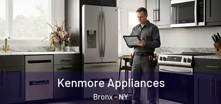 Kenmore Appliances Bronx - NY