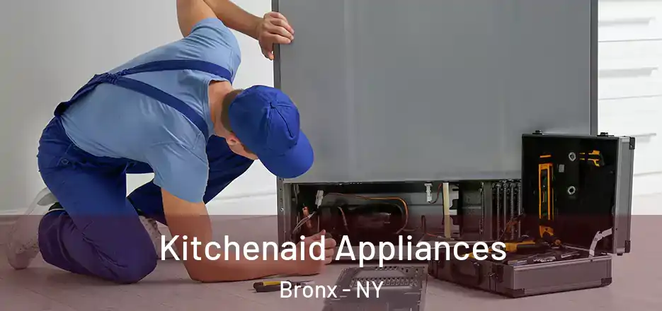  Kitchenaid Appliances Bronx - NY