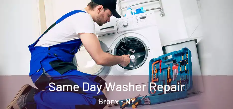  Same Day Washer Repair Bronx - NY