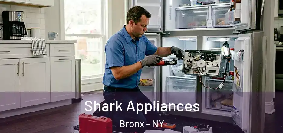  Shark Appliances Bronx - NY