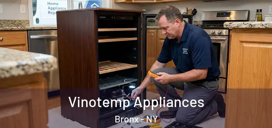  Vinotemp Appliances Bronx - NY