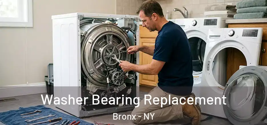  Washer Bearing Replacement Bronx - NY